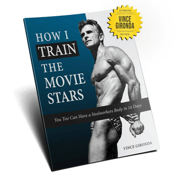How I Train The Movie Stars by Vince Gironda Book | NSP Nutrition