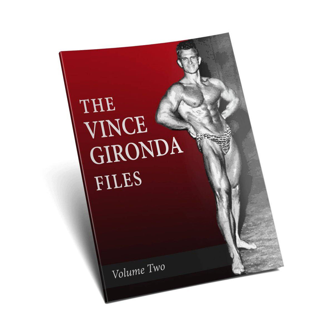 The Vince Gironda File Volume II Book | NSP Nutrition