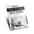 Vince's Six Week Bulk Course Book | NSP Nutrition